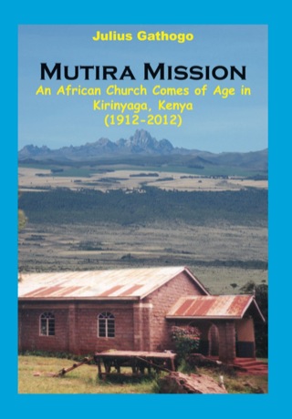 Cover image: Mutira Mission 1st edition 9789966150684