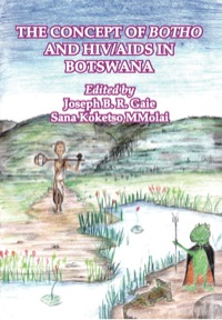 Cover image: The Concept of Botho and HIV/AIDS in Botswana 9789966718556