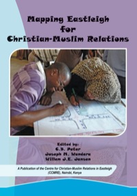 Cover image: Mapping Eastleigh for Christian-Muslim Relations 9789966040619