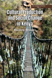 Cover image: Cultural Production and Change in Kenya 9789966974372