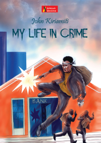 Cover image: My Life in Crime 9789966461926