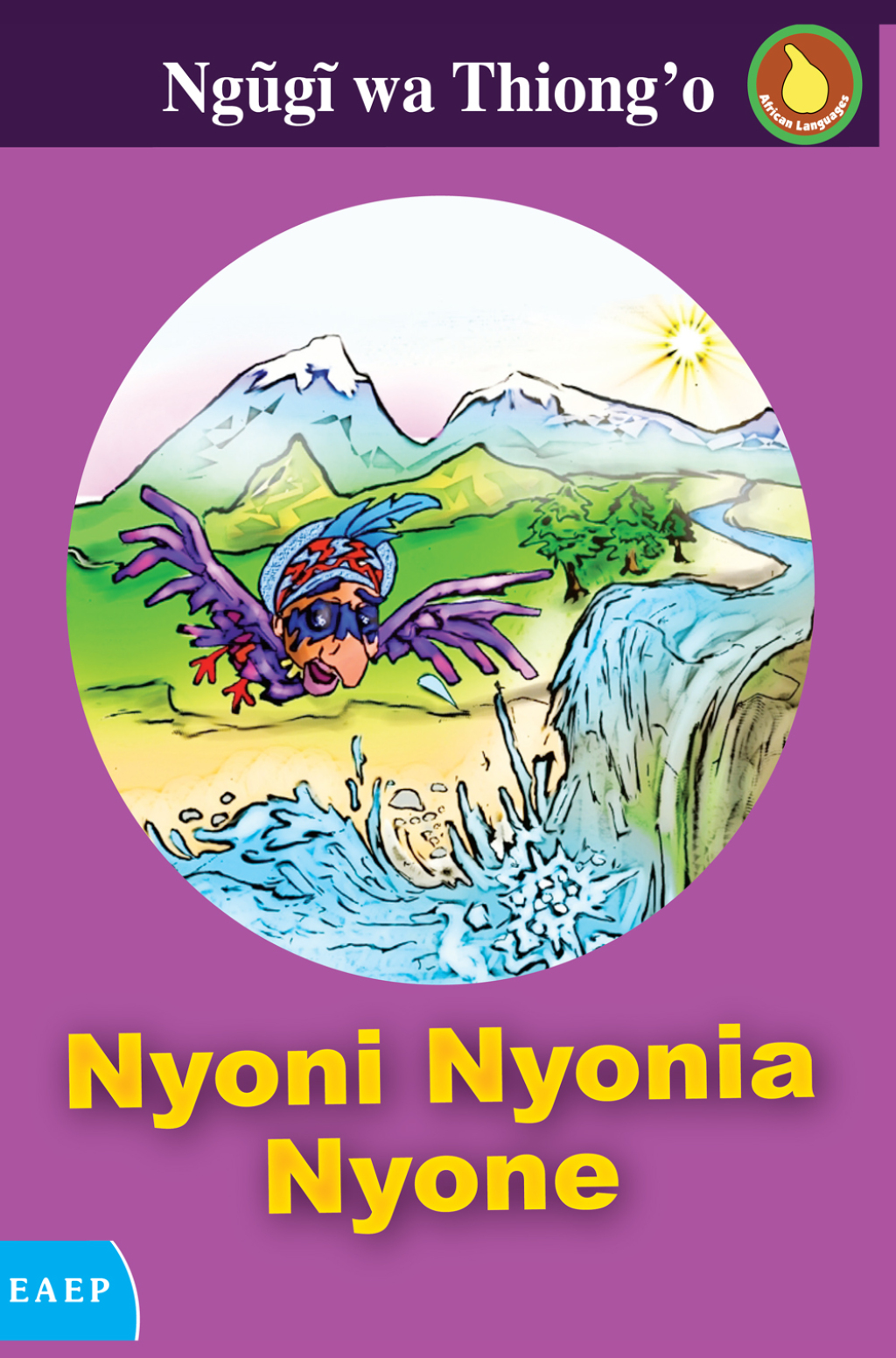 Thiong’o: Nyoni Nyonia Nyone 1st Edition