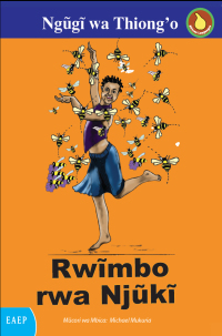 Cover image: wa Thiong'o: Rwimbo rwa Njuki 1st edition 9789966259653