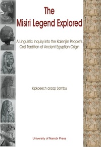 Omslagafbeelding: The Misiri Legend Explored 9789966792143