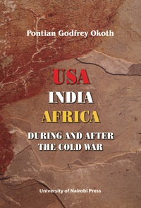 表紙画像: USA, India, Africa During and After the Cold War 9789966846969