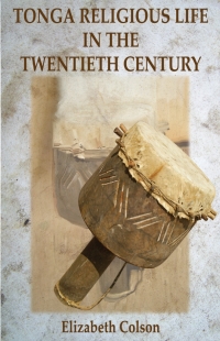 Cover image: Tonga Religious Life in the Twentieth Century 9789982240451