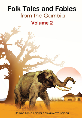 Cover image: Folk Tales and Fables from The Gambia 1st edition 9789983901085