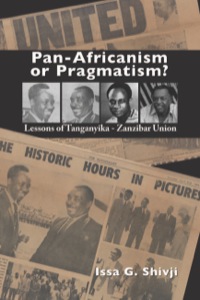 表紙画像: Pan-Africanism or Pragmatism 9789987449996
