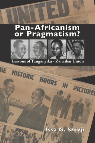Omslagafbeelding: Pan-Africanism or Pragmatism 1st edition 9789987449996