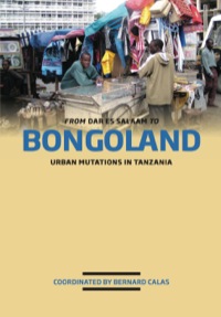 Cover image: From Dar es Salaam to Bongoland 9789987080946