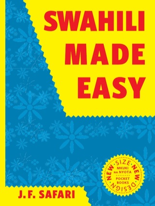 Cover image: Swahili Made Easy 1st edition 9789987082162