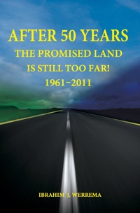 صورة الغلاف: After 50 Years: The Promised Land is Still Too Far! 1961 - 2011 9789987081707