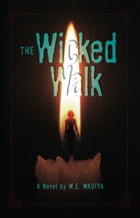 Imagen de portada: The Wicked Walk 9789987082032