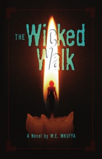 صورة الغلاف: The Wicked Walk 9789987082032