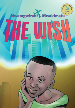 Cover image: The Wish 1st edition 9789987082919