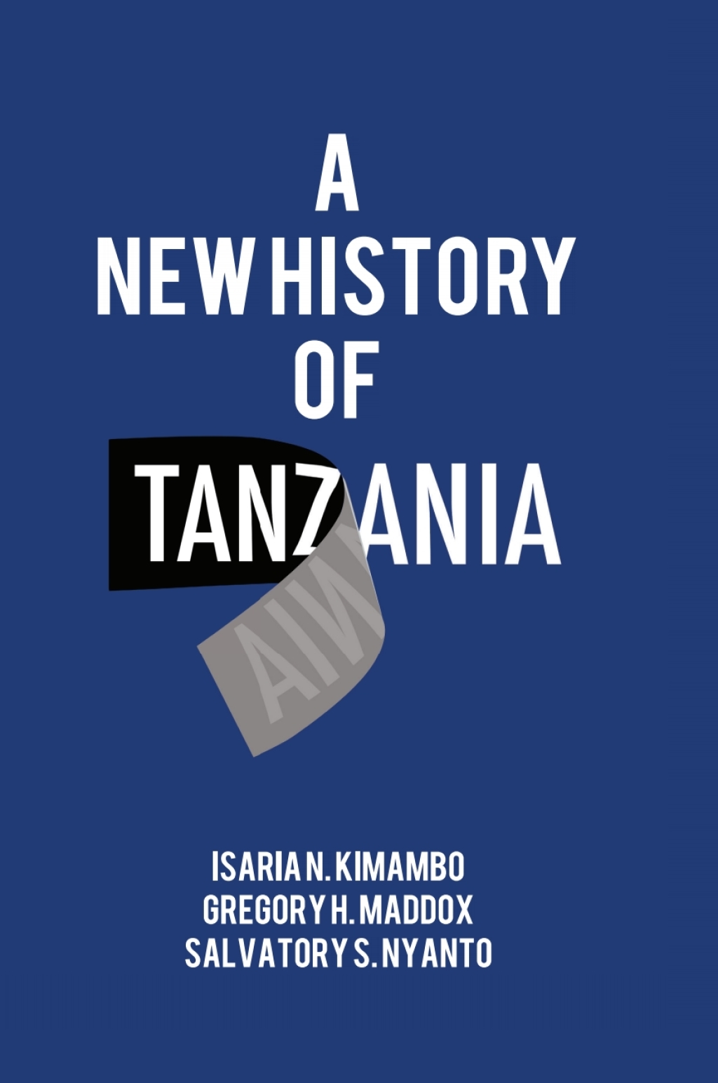 A New History of Tanzania 1st Edition