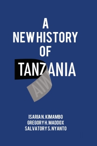 Omslagafbeelding: A New History of Tanzania 9789987753994