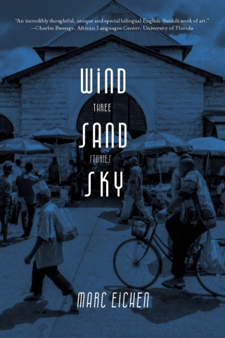 Cover image: Wind, Sand, Sky 9789987753130