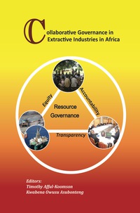 Omslagafbeelding: Collaborative Governance in Extractive Industries in Africa 9789988633134
