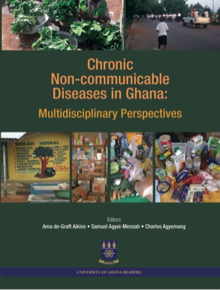 Cover image: Chronic Non-communicable Diseases in Gha 1st edition 9789988647278
