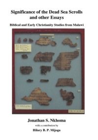 Titelbild: Significance of the Dead Sea Scrolls and other Essays 9789996027048