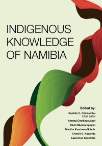 Cover image: Indigenous Knowledge of Namibia 9789991642055