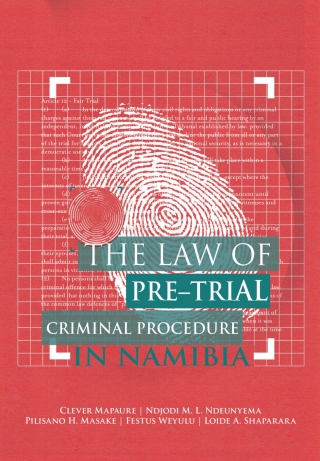 Cover image: The Law of Pre-Trial Criminal Procedure 1st edition 9789991642239