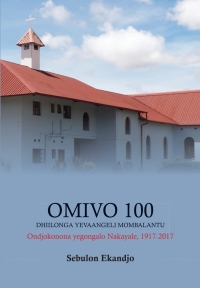 Cover image: Omivo 100 dhiilonga yEvaangeli mOmbalantu 9789991642970