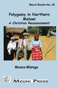 صورة الغلاف: Polygamy in Northern Malawi 9789996045097