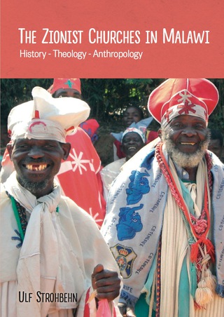 Cover image: The Zionist Churches in Malawi 1st edition 9789996045165