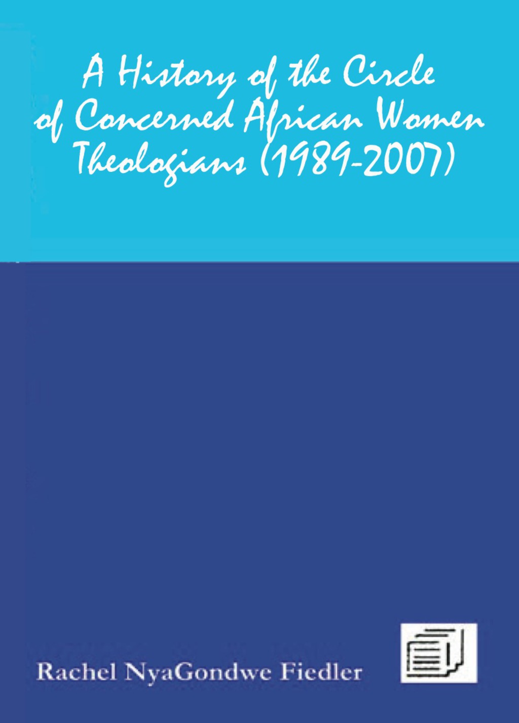 A History of the Circle of Concerned Afr 1st Edition