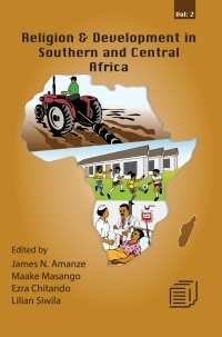 Cover image: Religion and Development in Southern and Central Africa: Vol 2 9789996060762