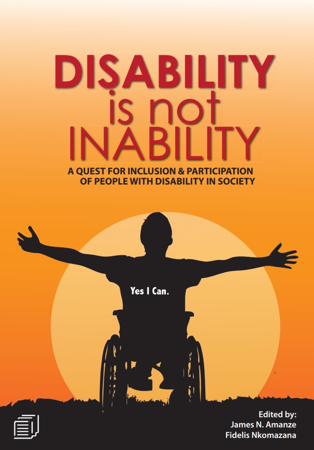 Disability is not Inability A Quest for Inclusion and Participation of People with Disability in Society