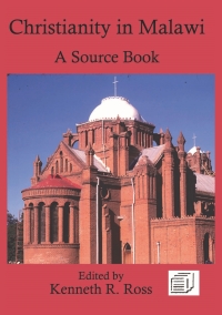 Cover image: Christianity in Malawi: A Source Book 9789996060885