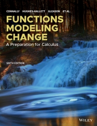 Cover image: Functions Modeling Change WileyPLUS Multi-term 6th edition 9781119498278