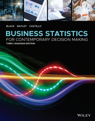 Cover image: Business Statistics For Contemporary Decision Making, Canadian Edition WileyPLUS Single-term 3rd edition 9781119658214