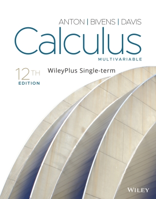 Cover image: Calculus: Multivariable, 12e WileyPLUS Single-term 12th edition 9781119778462