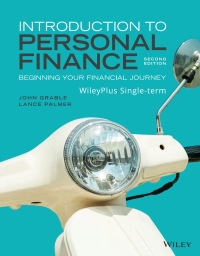 Cover image: Introduction to Personal Finance: Beginning Your Financial Journey, 2e WileyPLUS Single-term 2nd edition 9781119797111