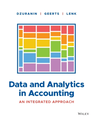 Cover image: Data and Analytics in Accounting: An Integrated Approach, WileyPLUS Single-term 1st edition 9781119809241