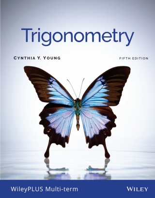 Cover image: Trigonometry, 5e WileyPLUS Multi-term 5th edition 9781119822882