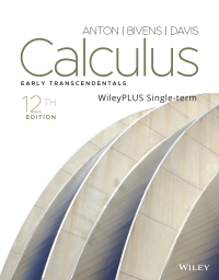 Cover image: Calculus Early Transcendentals, WileyPLUS Single-term 12th edition 9781119899761