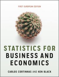 Cover image: Statistics for Business and Economics, European Edition 1st edition 9781119993667