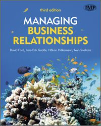 Cover image: Managing Business Relationships 3rd edition 9780470721094