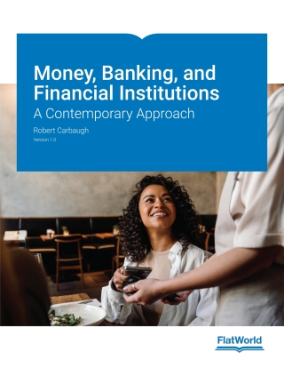 Cover image: Money, Banking, and Financial Institutions v1.0 9798887940861