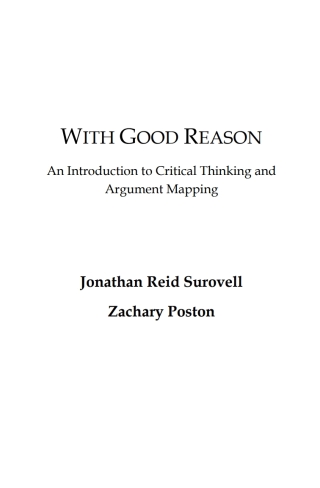 Cover image: With Good Reason: An Introduction to Critical Thinking and Argument Mapping with Six-Month Argumentation.io Redemption Code 1st edition 9798989005406