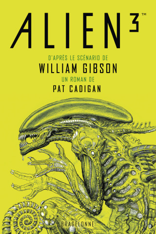 Cover image: Alien 3 - le scénario de William Gibson 9791028114053