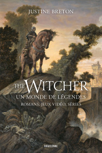 Cover image: The Witcher, un monde de légendes : romans, jeux vidéo, séries 9791028116637