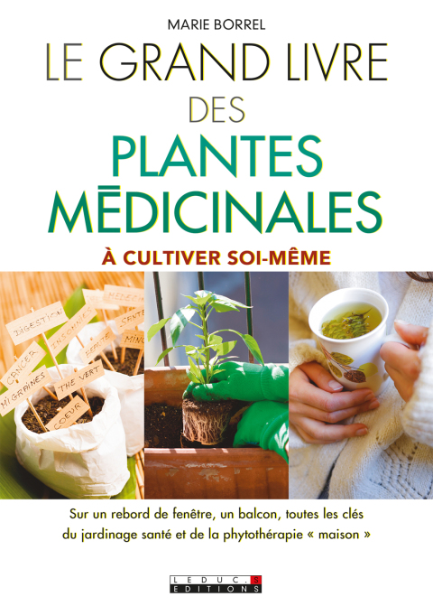 Le Grand Livre des plantes médicinales - FULL INSTANT DOWNLOAD | PDF DOCX EPUB