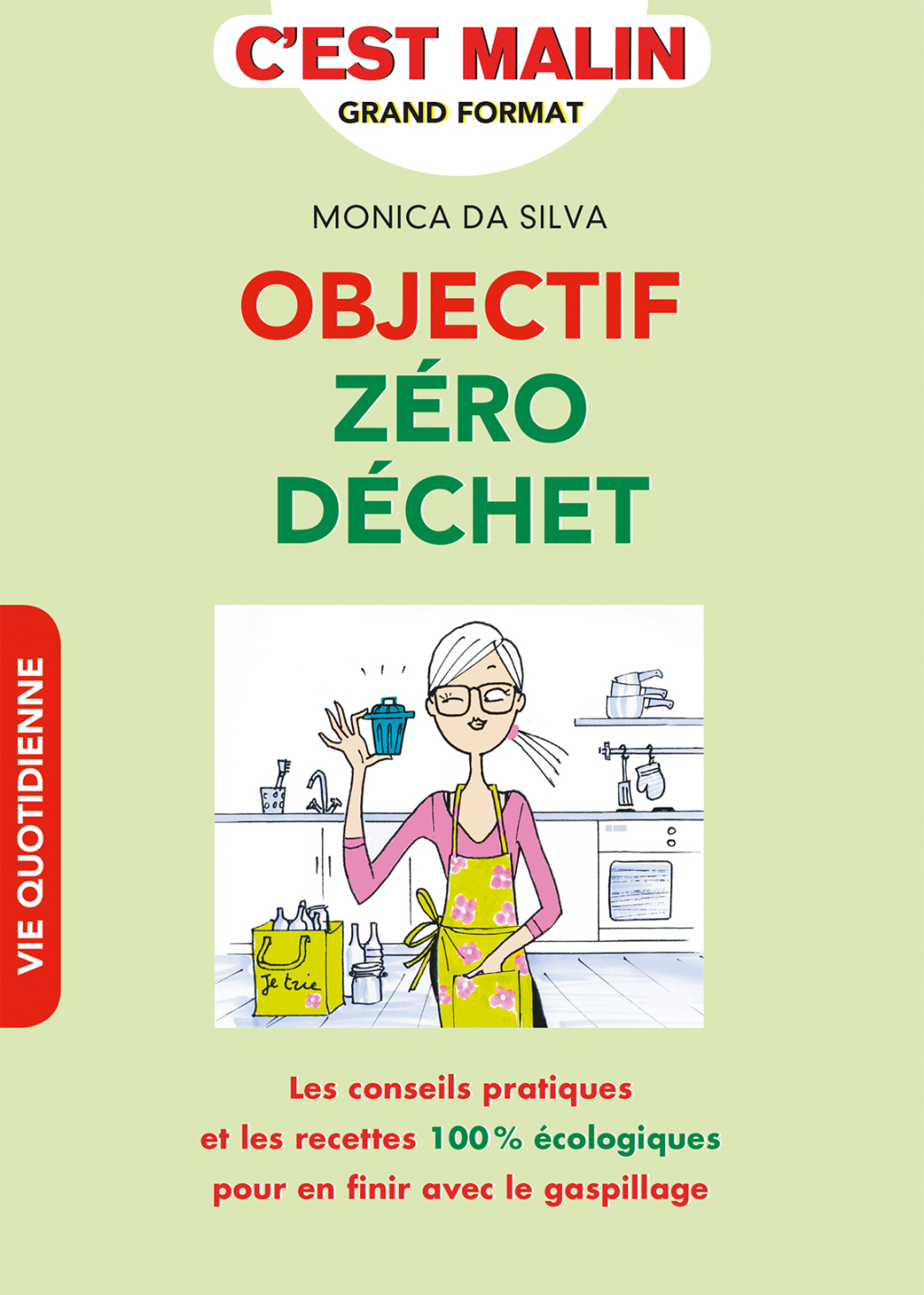 Objectif zéro déchet  c'est malin (eBook)