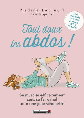 Cover image: Tout doux les abdos ! 9791028503932